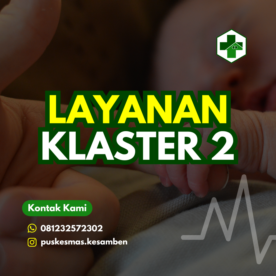 KLASTER 2 UPT Puskesmas Kesamben