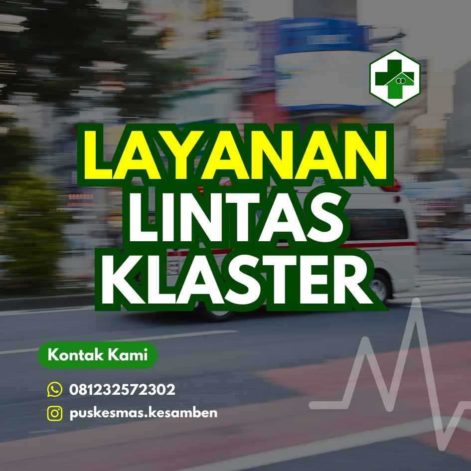 LINTAS KLASTER UPT Puskesmas Kesamben